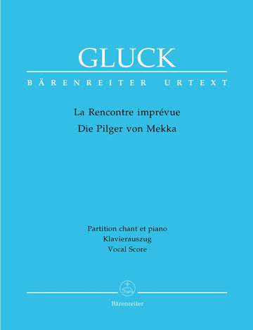 Gluck C.W. – O encontro – Os peregrinos de Meca – Canto, Piano