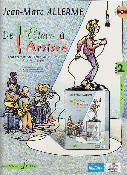 Allerme JEAN-marc - De L'eleve A L'artiste Vol.2 + CD - Livre De L'eleve