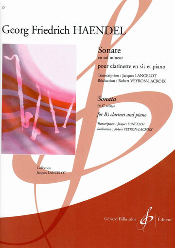 Haendel GEORG-friedrich - Sonate En Sol Mineur - Clarinette et Piano