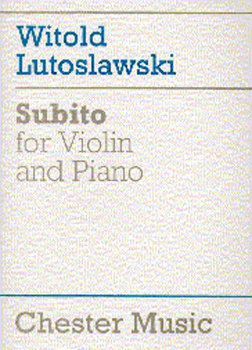 LUTOSLAWSKI WITOLD - SUBITO - VIOLON & PIANO