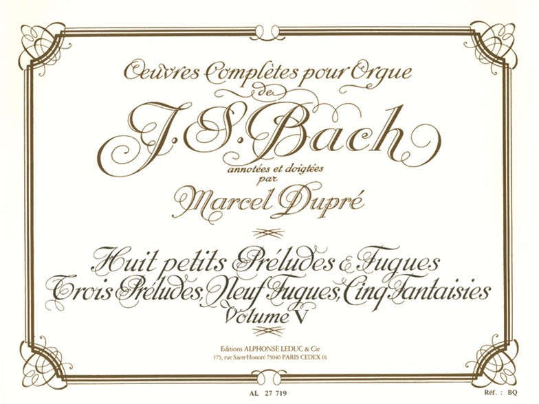 Oeuvres Complètes Pour Orgue Volume 5