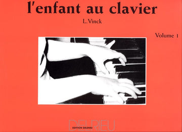 Vinck Lina - L'enfant Au Clavier Vol.1 - Piano