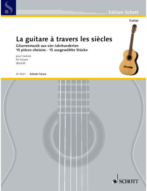 La Guitare À Travers Les Siècles - Guitare
