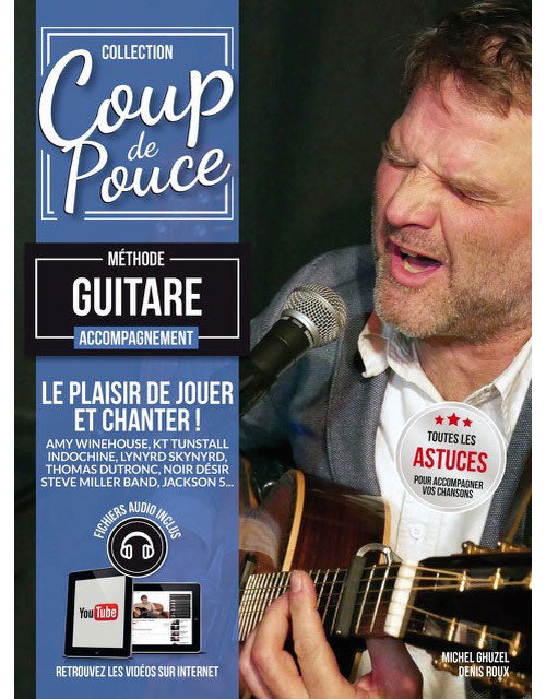 Roux Denis - Coup De Pouce Accompagnement Guitare + Fichier Audio et Video