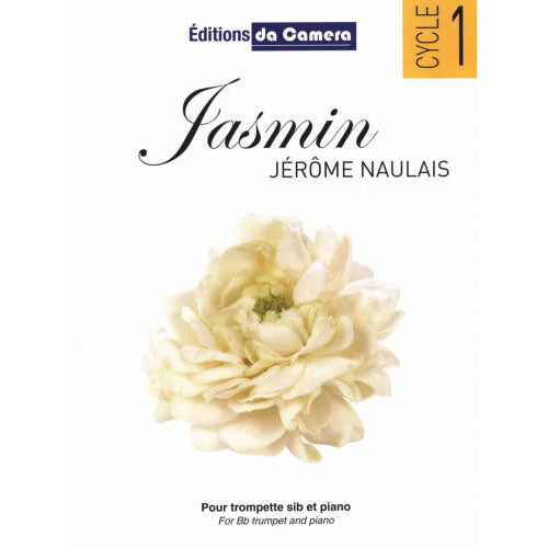 Editions Da Camera Naulais Jerome - Jasmin - Trompette & Piano