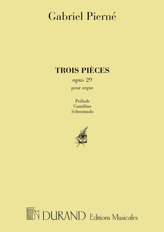 PIERNE - 3 PIECES OP 29 - ORGUE