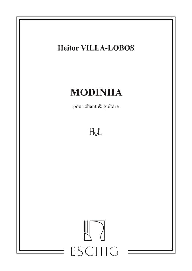 VILLA-LOBOS - VILLA-LOBOS MODINHAS - CHANT ET GUITARE