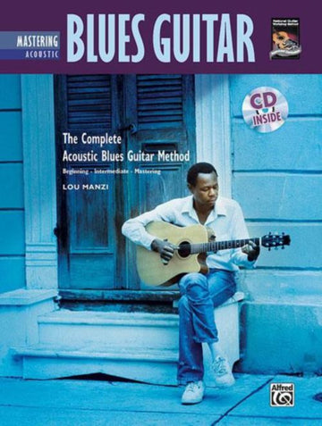 LOU MANZI - MASTERING ACOUSTIC BLUES GUITAR + CD