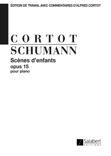 SCHUMANN - SCENES D'ENFANTS OP.15 - PIANO