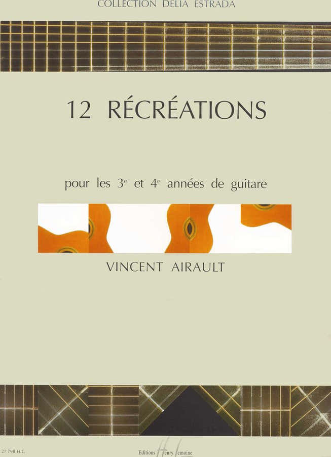 Airault Vincent - Recreations (12) - Guitare