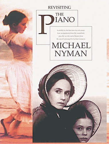 Nyman Michael - Revisiting The Piano