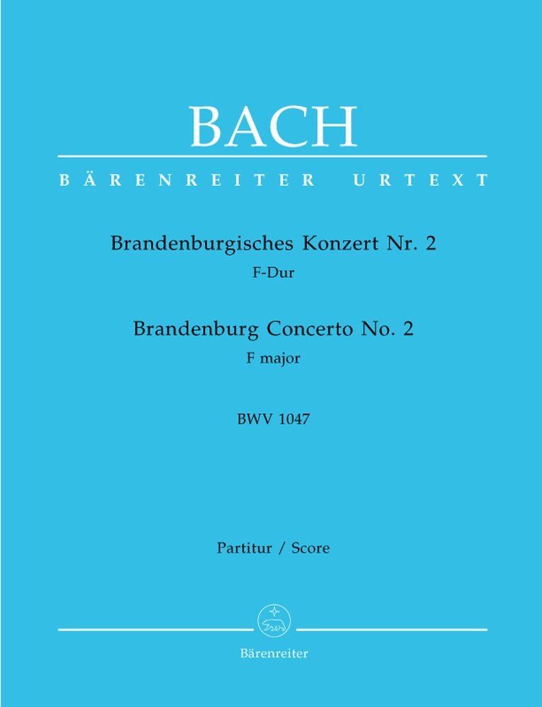 Bach J.S. - Concerto Brandebourgeois N°2 Em Fa Maior BWV 1047 - Partitura Do Maestro