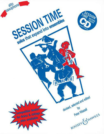 WASTALL PETER - SESSION TIME - ALTO SAXOPHONE AND PIANO AD LIB.