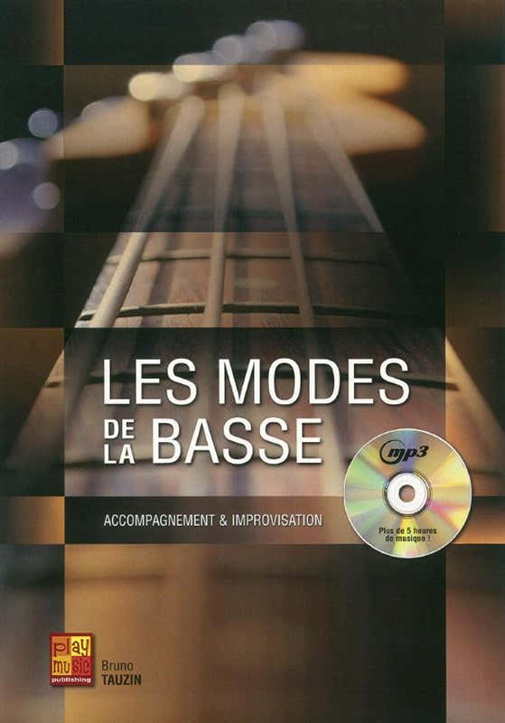 Tauzin Bruno - Les Modes Pour La Basse + CD