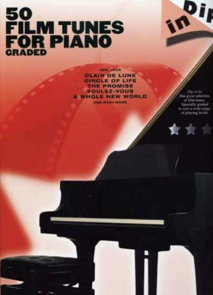 DIP IN 50 FILM TUNES FOR GRADED - PIANO