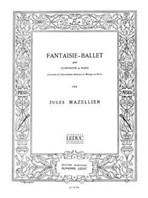 Mazellier Jules - Fantaisie Ballet - Clarinette & Piano