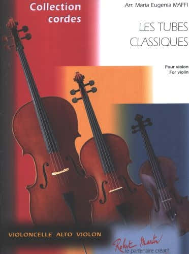 Maffi M.e. - Les Tubes Classiques Pour Violon Vol.1