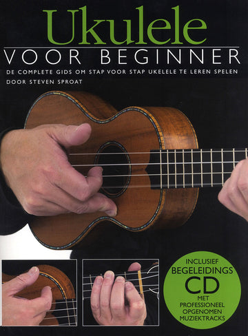Ukulele Voor Beginners - Dutch version