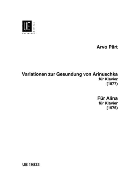 Part Arvo - Variatonen Zur Gesundung Von Arinushka Fur Alina - Piano