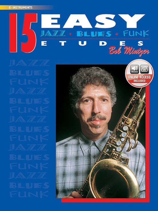15 Easy Études Jazz, Blues, Funk Instrumentos Mib - Mintzer