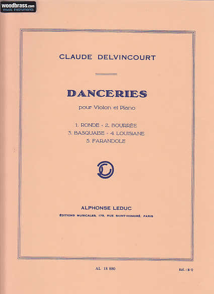 Delvincourt Claude - Danceries - Violon et Piano