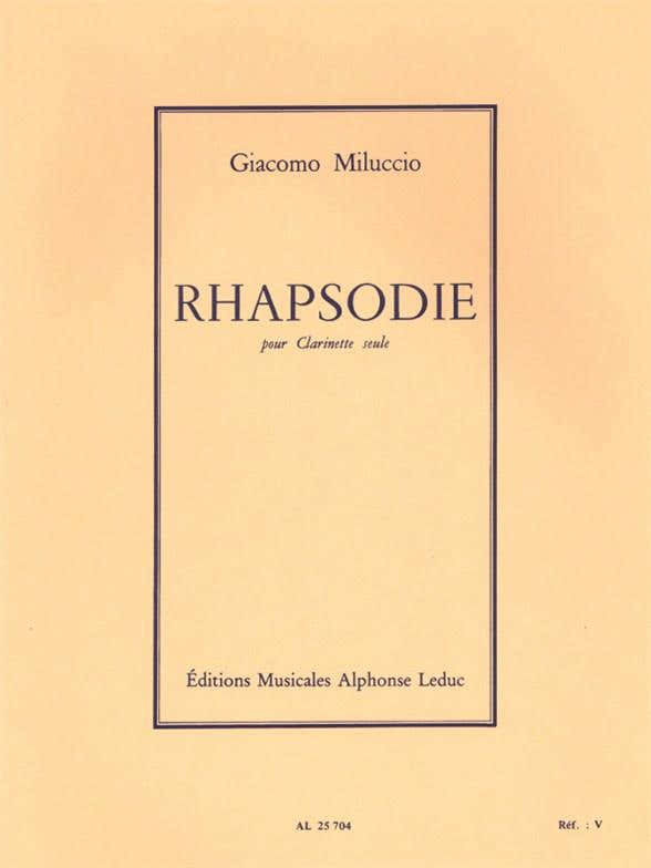 Miluccio Giacomo - Rhapsodie - Clarinette Seule