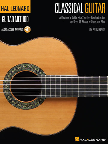 Henry Paul - Hal Leonard Guitar Method Classical Guitar + Audio En Ligne