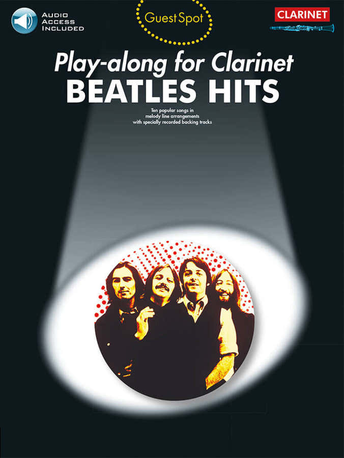 Beatles - Guest Spot Beatles Hits + Audio - Clarinette