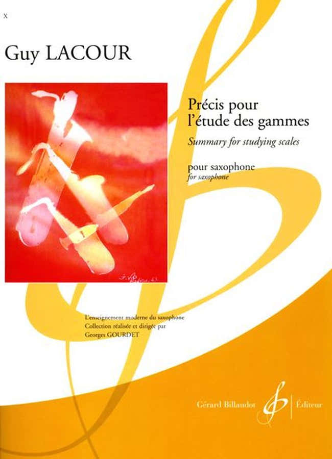 Précis Pour L'Étude Des Gammes Saxophone - Lacour