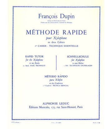 Dupin Francois - Methode Rapide Pour Xylophone Vol.1