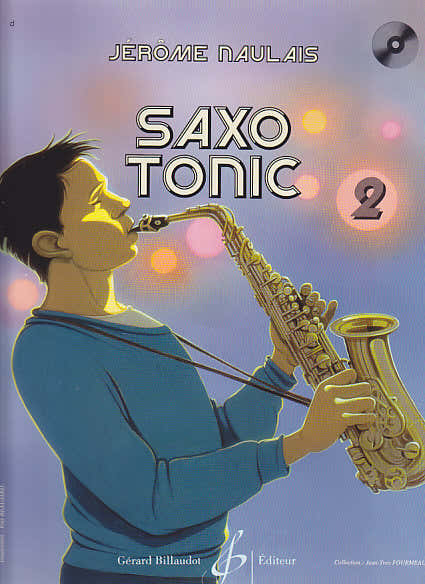 Naulais Jerome - Saxo Tonic Vol.2 + CD