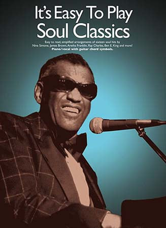 IT'S EASY TO PLAY SOUL CLASSICS - PIANO/CHANT