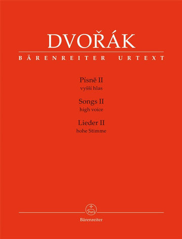DVORAK A. - Canções II - Voz aguda e piano