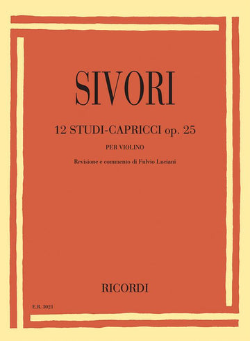 Sivori Camillo - 12 Etudes Caprices Op.25 - Violon