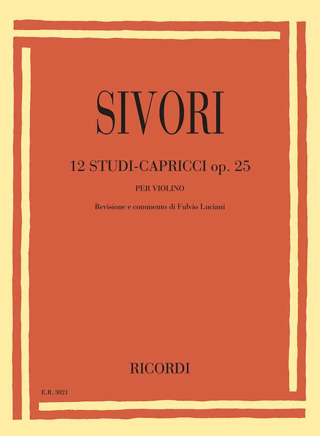 Sivori Camillo - 12 Etudes Caprices Op.25 - Violon