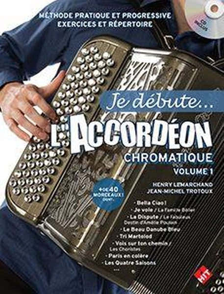Je Debute L'accordeon Chromatique Vol.1