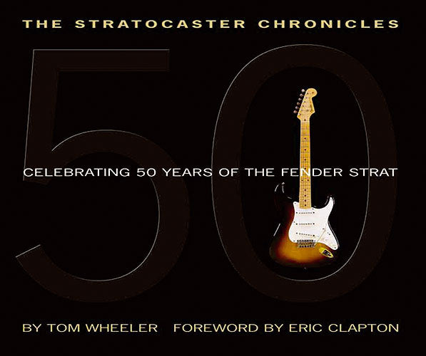 Hal Leonard The Stratocaster Chronicles