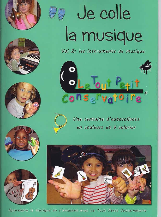 Je Colle La Musique Vol.2 : Les Instruments De Musique