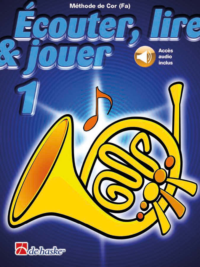 Écouter Lire Et Jouer Vol.1 Trompa Em F