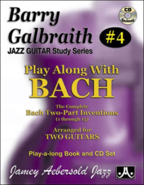 Galbraith B. - Tocar com Bach + CD - Guitarra