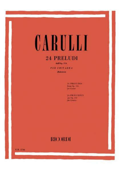 CARULLI F. - 24 PRELUDI PER CHITARRA DALL'OP 114 - GUITARE