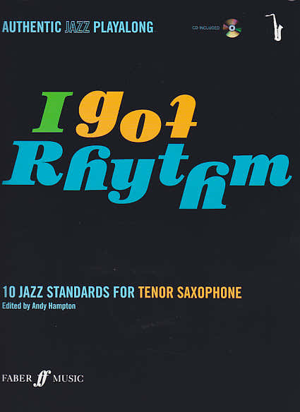 Authentic Jazz Playalong - I Got Rythm - Sax Ténor + CD