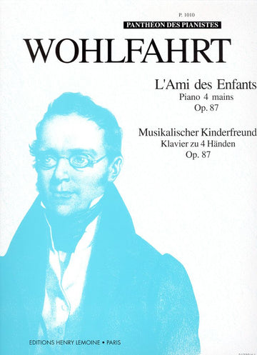 Wohlfahrt Heinrich - Amigo das crianças Op.87 - Piano