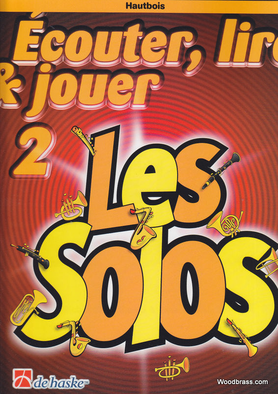 Dehaske Ecouter Lire Jouer Vol.2 Les Solos - Hautbois