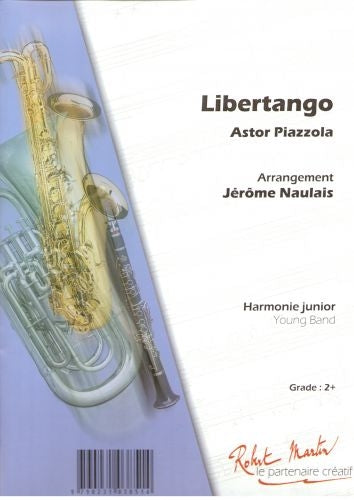 Piazzola A. - Naulais J. - Libertango