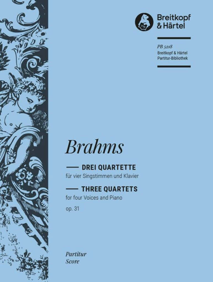 Brahms Johannes - Drei Quette Op. 31 - Soli Mixed Choir Piano