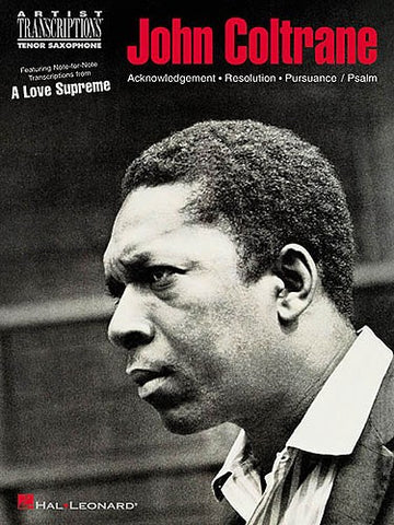 John Coltrane - A Love Supreme - Saxofone Tenor