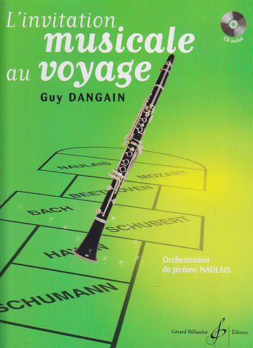 Dangain Guy - L'invitation Musicale Au Voyage + CD