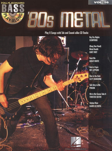 BASS PLAY ALONG VOLUME 16 80'S METAL - BASS GUITAR
