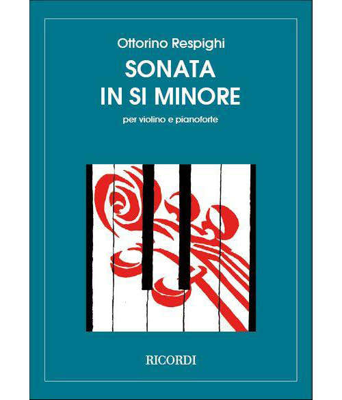 RESPIGHI O. - SONATA IN SI MIN. - VIOLON ET PIANO